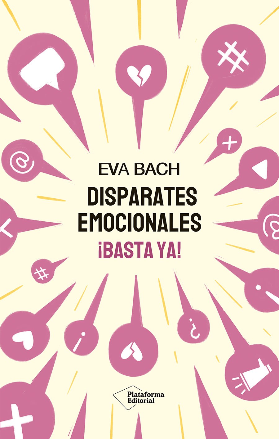 Disparates Emocionales ¡Basta Ya!